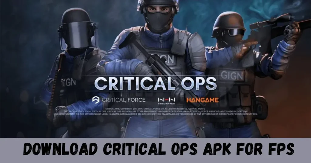 Download Critical Ops APK For FPS download critical ops apk for fps
