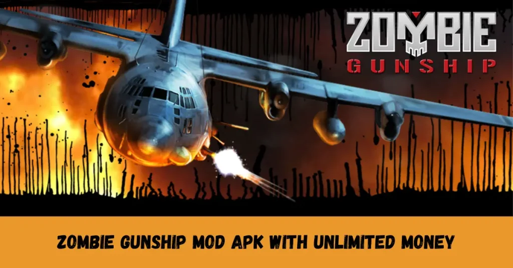Zombie Gunship MOD APK With Unlimited Money zombie gunship mod apk with unlimited money